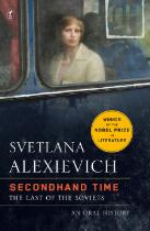 Secondhand Time : The Last of the Soviets