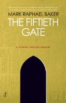 The Fiftieth Gate : A Journey Through Memory