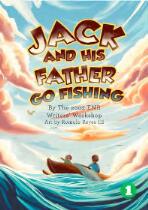 Jack and his father go fishing