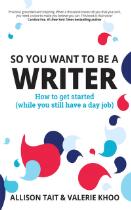 So you want to be a writer