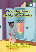 The Elephant In My Wardrobe