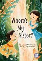 Where's My Sister?