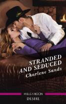 Stranded and seduced