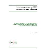 Tasmanian Greenhouse Gas Emission Reduction Project - understanding the potential for reducing Tasmania's Greenhouse Gas Emissions [electronic resource]