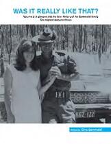 Was it really like that? : full colour Volume II : a glimpse into the later history of the Gammaldi family : the migrant story continues