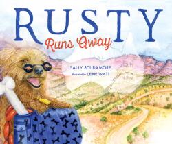 Rusty runs away