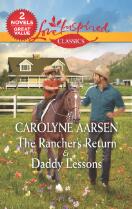 The rancher's return & Daddy lessons