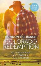 Home on the ranch colorado redemption : a kiss on crimson ranch