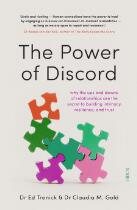 The Power of Discord : why the ups and downs of relationships are the secret to building intimacy, resilience, and trust