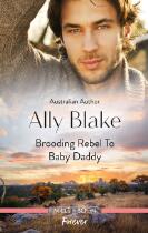 Brooding Rebel to Baby Daddy.