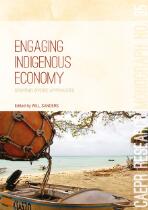 Engaging indigenous economy : debating diverse approaches