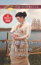 A baby between them : The proper wife