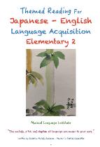 Themed reading for Japanese-English language acquisition. Elementary 2