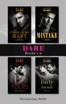 Dare Box Set 1-4 Nov 2020/Unbreak My Hart/Bad Mistake/Sinfully Yours/Dirty Secrets.