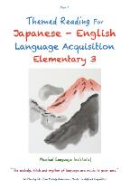 Themed reading for Japanese-English language acquisition. Elementary 3