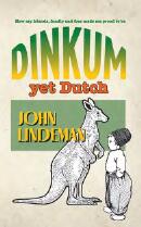 Dinkum yet Dutch
