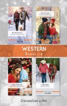 Western Box Set 1-4 December 2020 : A cowboy's Christmas carol, For this Christmas only, The cowboy's holiday bride, Mistletoe cowboy