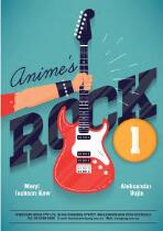 Anime's rocks : book 1