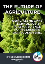 The future of agriculture : using Keshe GANS technology & plasma science to regenerate our ecosystems