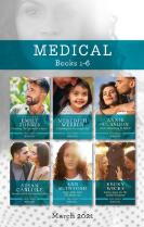 Medical Box Set Mar 2021/Rescuing the Paramedic's Heart/A Wedding for the Single Dad/Greek Island Fling to Forever/Reunited with Her Daredevi.