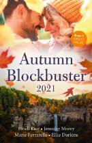 Autumn Blockbuster 2021/Captive at Her Enemy's Command/Taming Deputy Harlow/The Maverick's Return/Conveniently Engaged to the Boss.