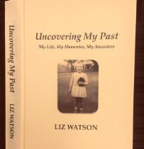 Uncovering my past : my life, my memories, my ancestors