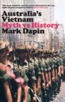 Australia's Vietnam : myth vs history