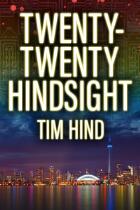 Twenty-Twenty Hindsight.