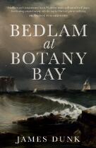 Bedlam at Botany Bay