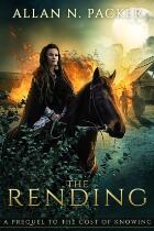 The rending : a prequel to the cost of knowing