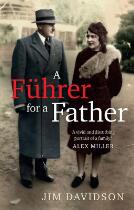 A Führer for a Father : the domestic face of colonialism