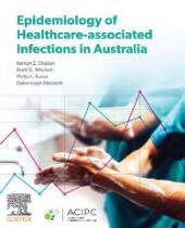 Epidemiology of healthcare-associated infections in Australia