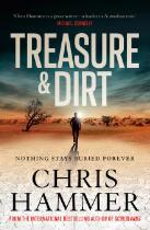 Treasure and dirt.