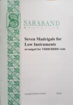 Seven madrigals for low instruments : arranged for TBBB/BBBB.