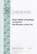 Dance music of Scotland : arranged for bass recorder or bass viol