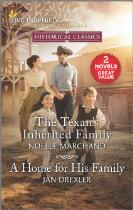 The Texan's Inherited Family/A Home for His Family.