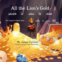 All the Lion's gold : the legend of Mansa Musa