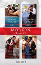 Modern box set 5-8 July 2022 : Undone by her ultra-rich boss. A scandal made at midnight. A baby to tame the Wolfe. The princess he must marry.