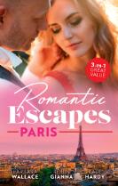 Romantic escapes: Paris : Beauty & her billionaire boss. It happened in Paris. Holiday with the best man.