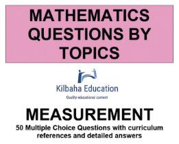 Mathematics Questions by Topics - Measurement - 50 Multiple Choice Questions.