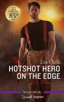 Hotshot hero on the edge