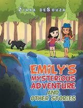 Emily's mysterious adventure and other stories