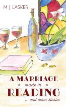 A marriage made in reading : and other stories