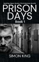 Prison Days. Book 1