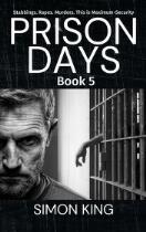 Prison Days. Book 5