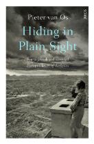 Hiding in plain sight : how a Jewish girl survived Europe's heart of darkness