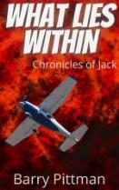 What lies within : chronicles of Jack