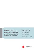 Institutional Abuse of Children : Legal Remedies and Redress in Australia.