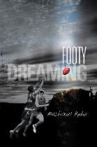 Footy Dreaming.