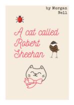 A Cat Called Robert Sheehan.